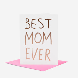 Best Mom Ever Grußkarte