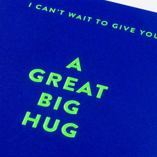 A Great Big Hug Grußkarte