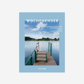 Wochenender - Mecklenburg-Schwerin Reiseführer