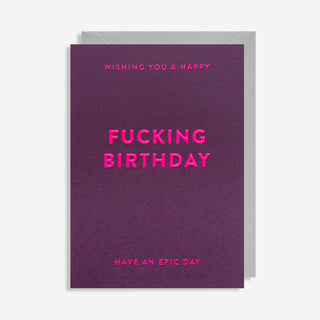 Fucking Birthday Grußkarte