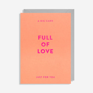 Full of Love Greeting Card