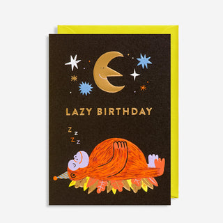 Lazy Birthday Rob Hodgson Greeting Card