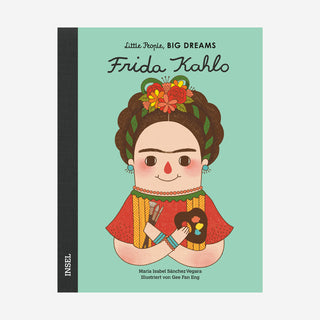 Frida Kahlo – Little People, BIG DREAMS