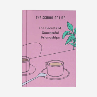 The Secrets of Succesful Friendships