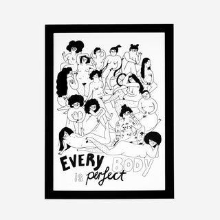 Every Body is Perfect Art Print